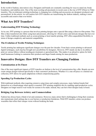 Innovative Designs: How DTF Transfers are Changing Fashion