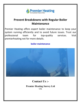 Prevent Breakdowns with Regular Boiler Maintenance
