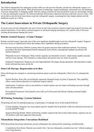 The Latest Innovations in Private Orthopaedic Surgery