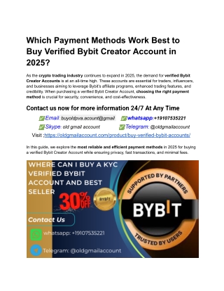 Which Payment Methods Work Best to Buy Verified Bybit Creator Account in 2025