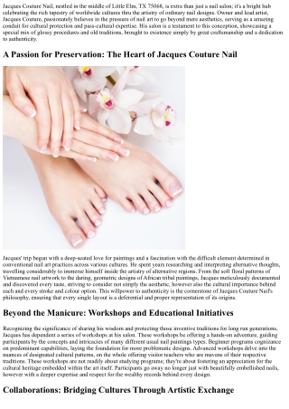 Jacques Couture Nail: A Little Elm Oasis of Cultural Preservation Through Tradit