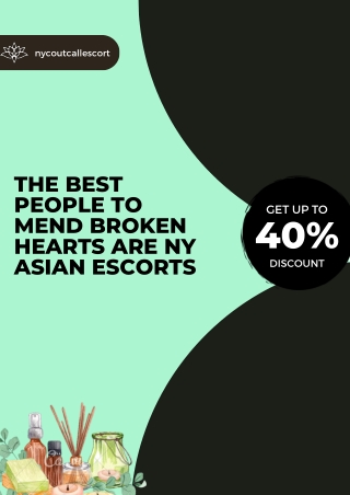 The best people to mend broken hearts are NY Asian models