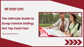 The Ultimate Guide to Scrap Vehicle Selling Get Top Cash Fast
