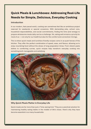 Quick Meals & Lunchboxes Addressing Real-Life Needs for Simple, Delicious, Everyday Cooking