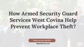 How Armed Security Guard Services in West Covina Help Prevent Workplace Theft?