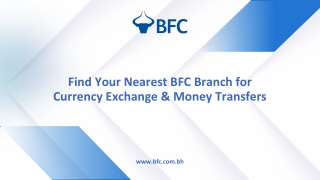 Currency Exchange Near Me | Money Transfer Near Me | BFC Branches