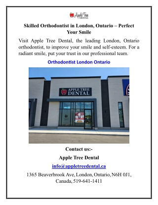 Skilled Orthodontist in London, Ontario – Perfect Your Smile