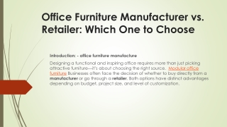Office Furniture Manufacturer