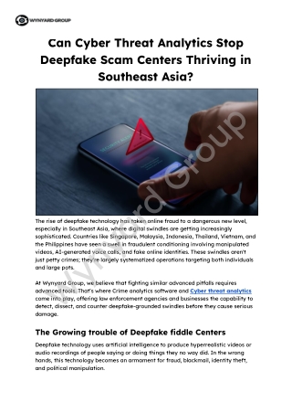 Can Cyber Threat Analytics Stop Deepfake Scam Centers Thriving in Southeast Asia_