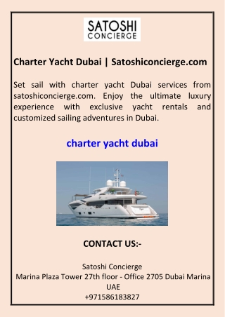 Charter Yacht Dubai Satoshiconcierge.com