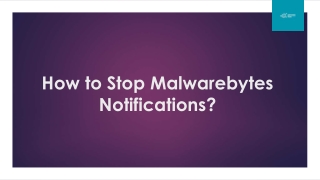 How to Stop Malwarebytes Notifications?