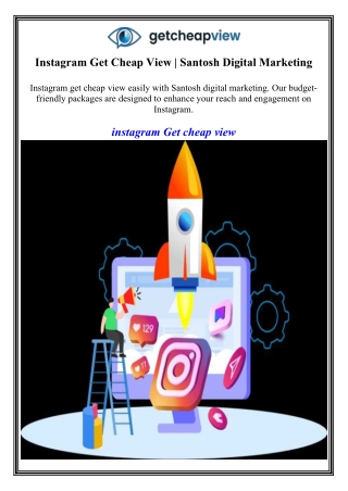 Instagram Get Cheap View  Santosh Digital Marketing
