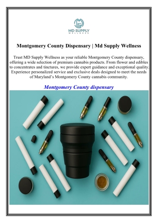 Montgomery County Dispensary  Md Supply Wellness