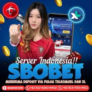 SERVER INDONESIA SBOBET BANDAR TERPERCAYA | AGEN DEPOSIT PULSA TANPA POTONGAN |