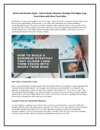 Karina and Zeeshan Hayat - How to Build a Business Strategy That Aligns Long-Term Vision with Short-Term Wins