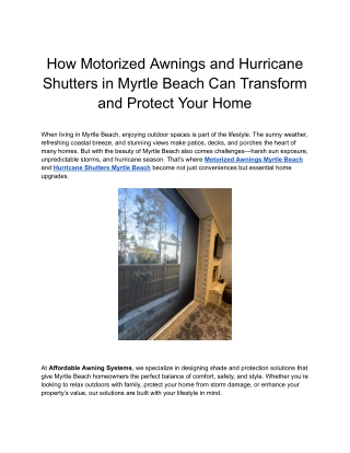 How Motorized Awnings and Hurricane Shutters in Myrtle Beach Can Transform and Protect Your Home