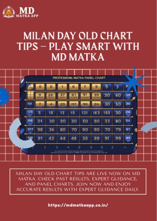 Milan Day Old Chart Tips – Play Smart with MD Matka