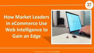 How Market Leaders in eCommerce Use Web Intelligence to Gain an Edge