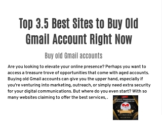 Top 3.5 Best Sites to Buy Old Gmail Account Right Now
