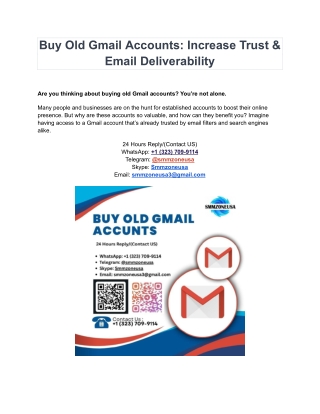 Old Gmail accounts can be valuable for many reasons 2025-26