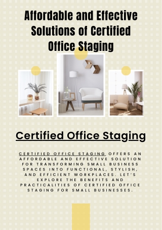 Affordable and Effective Solutions of Certified Office Staging