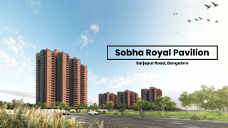 Sobha Royal Pavilion Bangalore Brochure