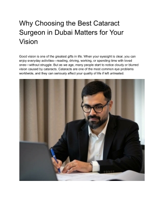 Why Choosing the Best Cataract Surgeon in Dubai Matters for Your Vision