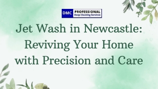 Jet Wash in Newcastle Reviving Your Home with Precision and Care