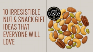10 Irresistible Nut & Snack Gift Ideas That Everyone Will Love