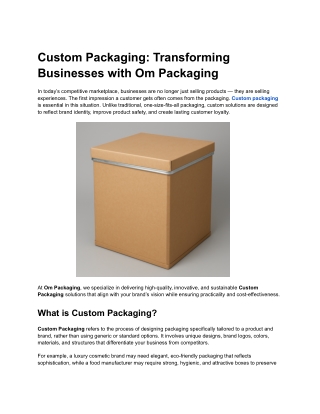 Custom packaging
