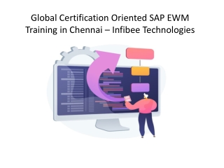 Global Certification Oriented SAP EWM Training in Chennai