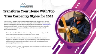 Transform Your Home With Top Trim Carpentry Styles for 2025