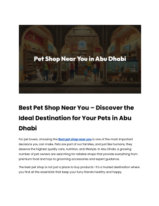 Best Pet Shop Near You – Discover the Ideal Destination for Your Pets in Abu Dhabi