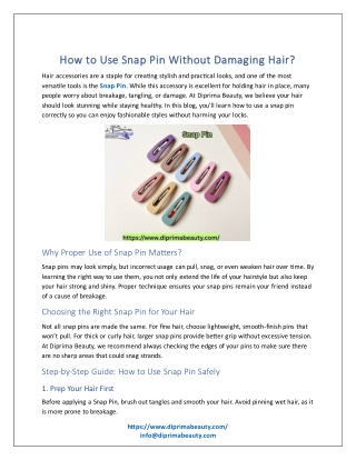 How to Use Snap Pin Without Damaging Hair?