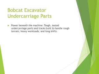 Bobcat Excavator Under Carriage Parts And Tracks