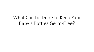 What Can be Done to Keep Your Baby's