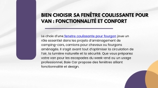 Bien choisir sa fenêtre coulissante pour van : fonctionnalité et confort