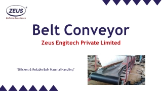 Belt Conveyor By Zeus Engitech Private Limited.pdf