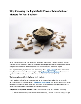 Why Choosing the Right Garlic Powder Manufacturer Matters for Your Business