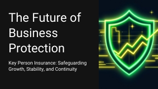 The Future of Business Protection Key Person Insurance