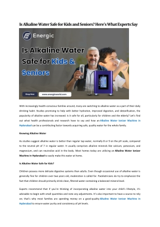 Is Alkaline Water Safe for Kids and Seniors - Energic Alkaline Water Machine in Hyderabad