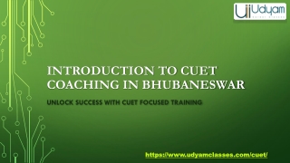 Achieve  Your  University  Dream  with  CUET  Coaching  in  Bhubaneswar