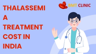 Thalassemia Treatment Cost In India