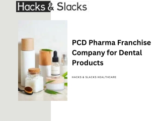 PCD Pharma Franchise Company for Dental Products