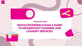 Revolutionizing Clean A Guide to Modern Dry Cleaning and Laundry Services
