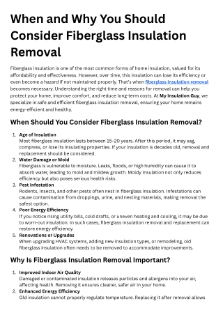 When and Why You Should Consider Fiberglass Insulation Removal