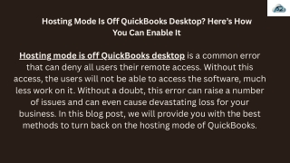 Enable QuickBooks Hosting Mode: A Quick Guide to Setup and Troubleshooting