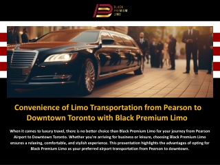 Limo Transportation from Pearson to Downtown Toronto