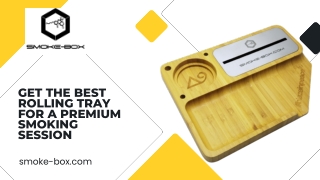 Get The Best Rolling Tray For A Premium Smoking Session