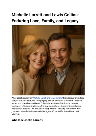 Michelle Larrett and Lewis Collins_ Enduring Love, Family, and Legacy